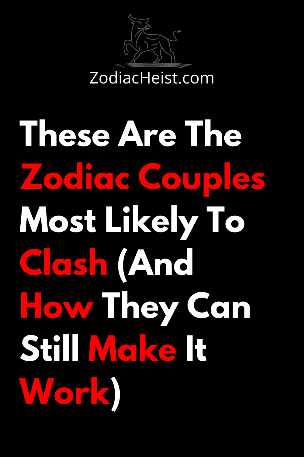 These Are The Zodiac Couples Most Likely To Clash (And How They Can Still Make It Work)