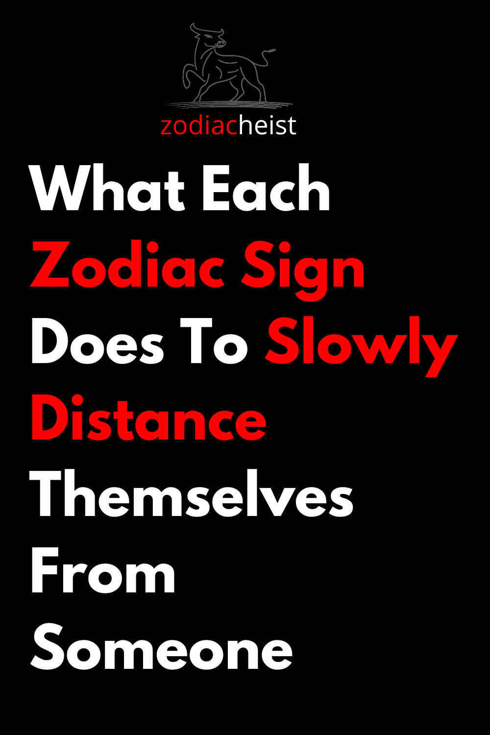 What Each Zodiac Sign Does To Slowly Distance Themselves From Someone