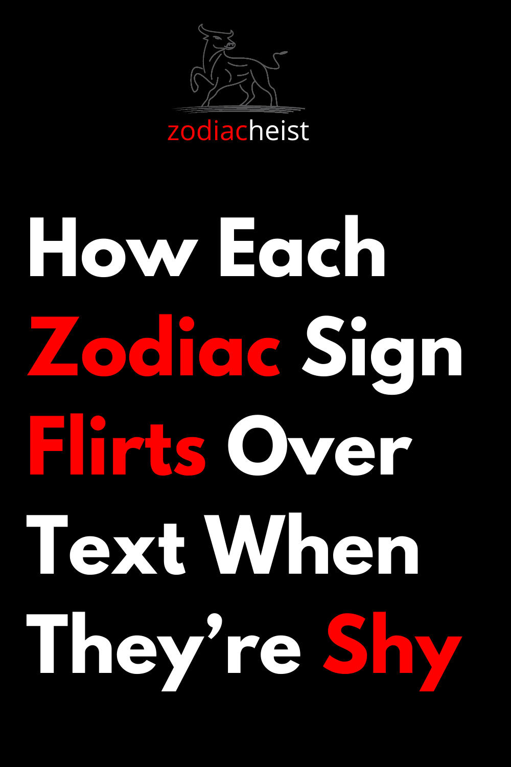 How Each Zodiac Sign Flirts Over Text When They’re Shy