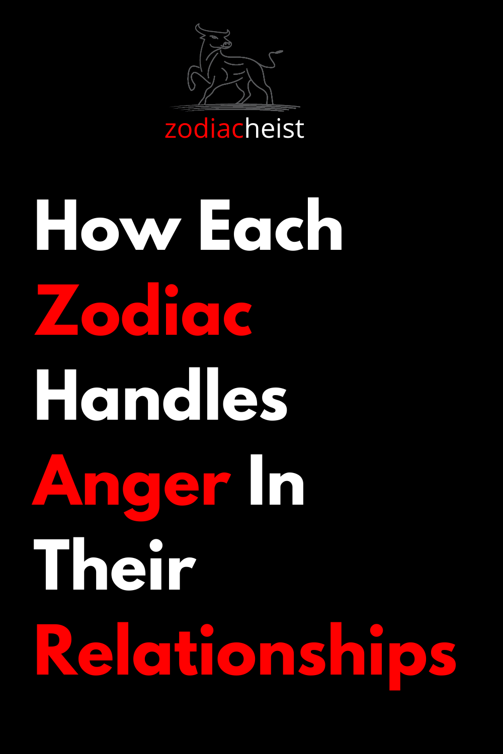 How Each Zodiac Handles Anger In Their Relationships