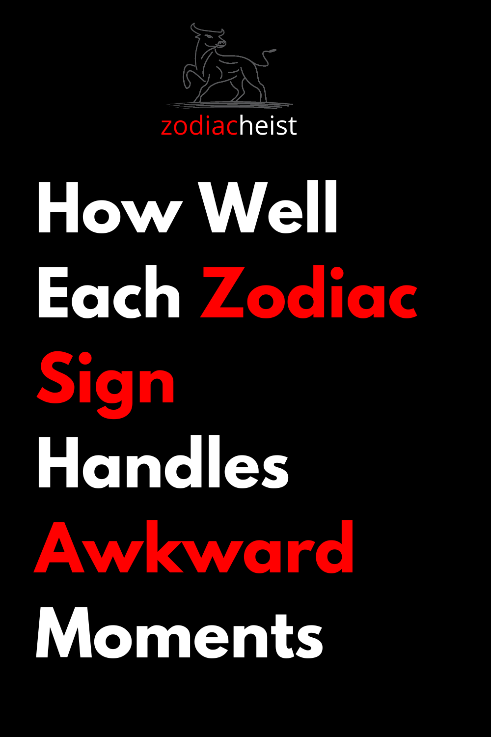 How Well Each Zodiac Sign Handles Awkward Moments