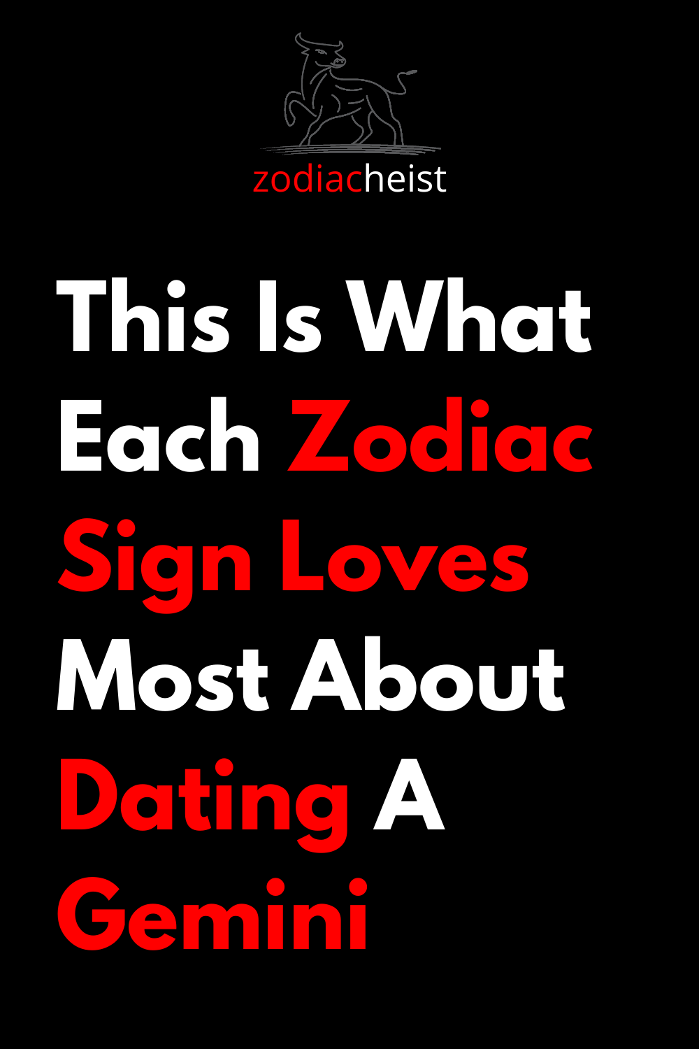 This Is What Each Zodiac Sign Loves Most About Dating A Gemini