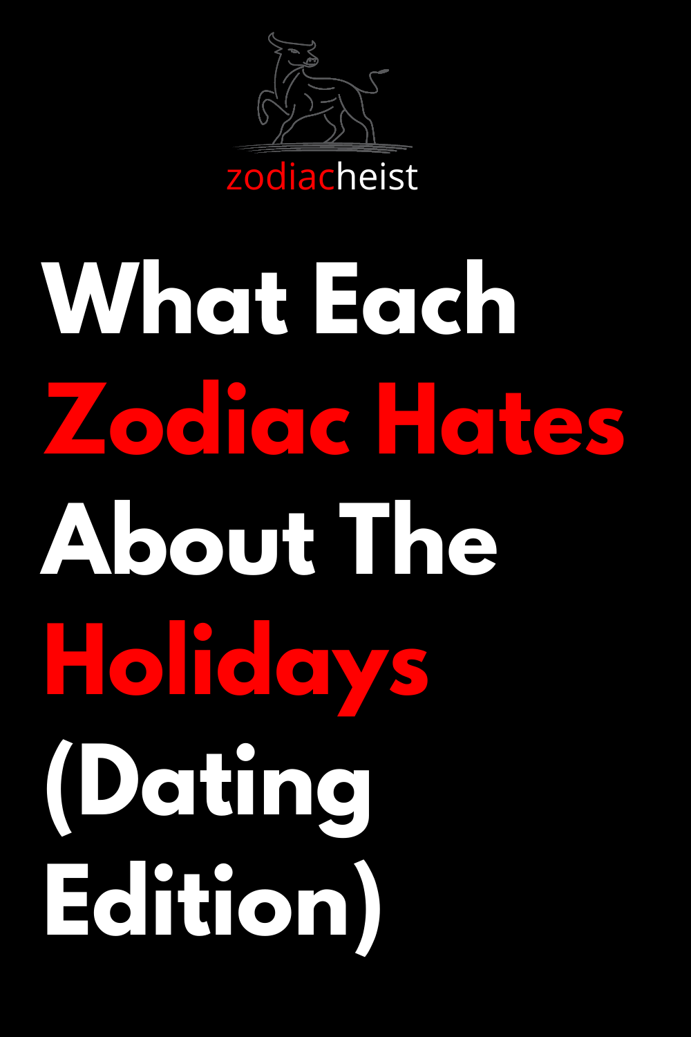 What Each Zodiac Hates About The Holidays (Dating Edition)
