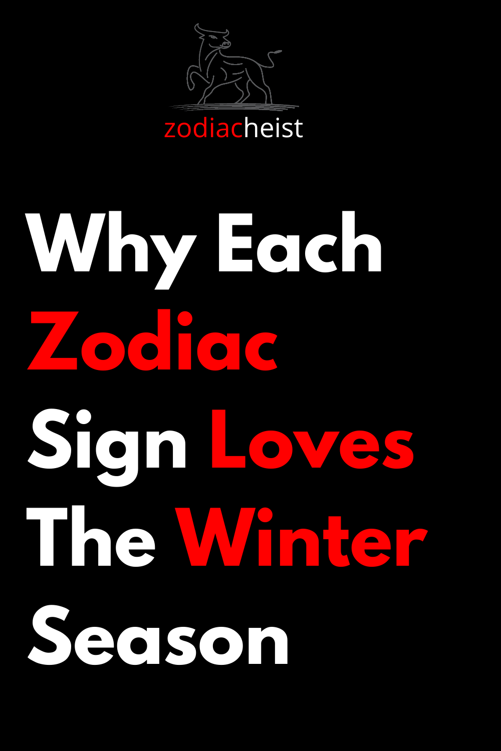 Why Each Zodiac Sign Loves The Winter Season