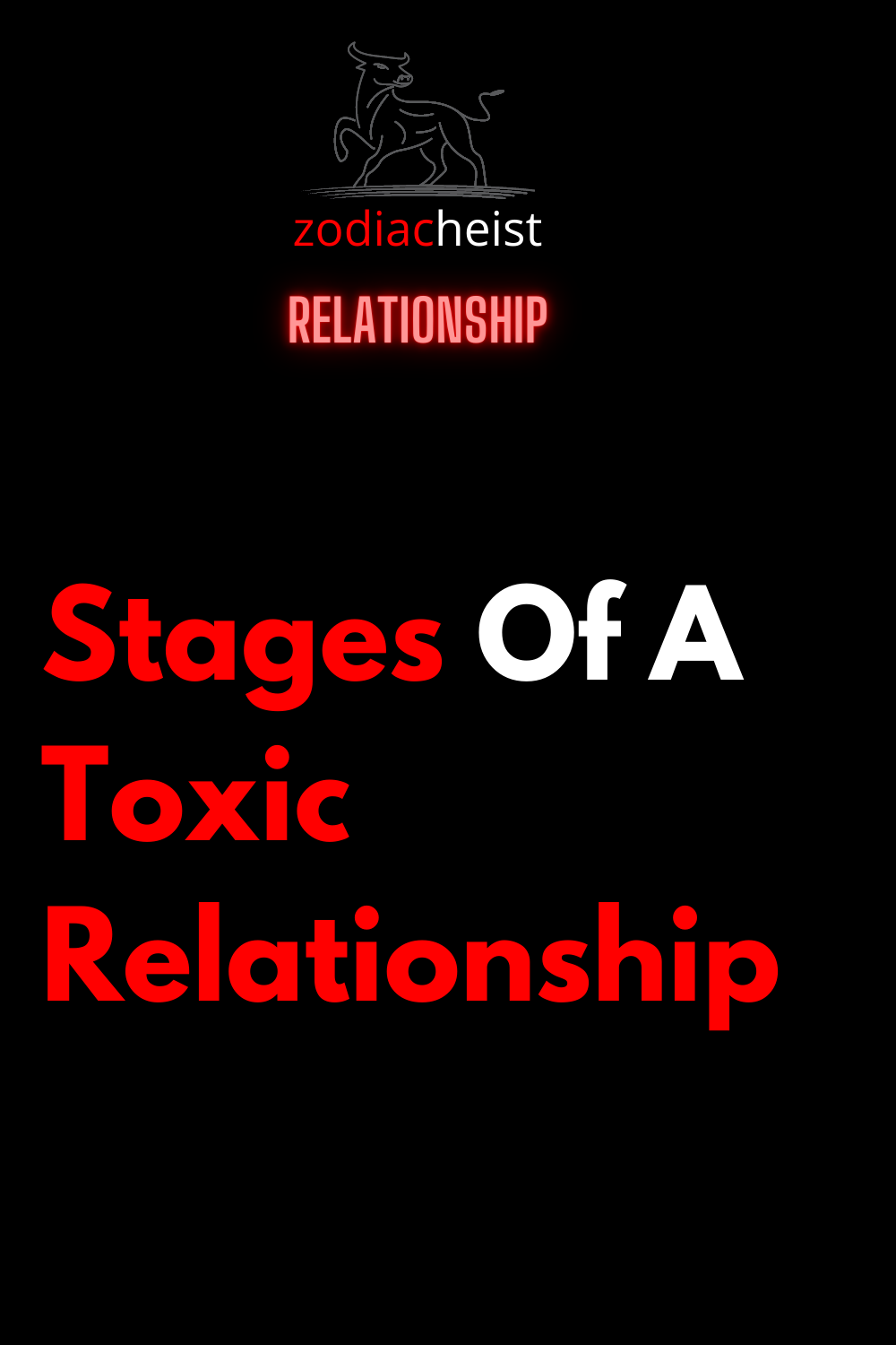 Stages Of A Toxic Relationship