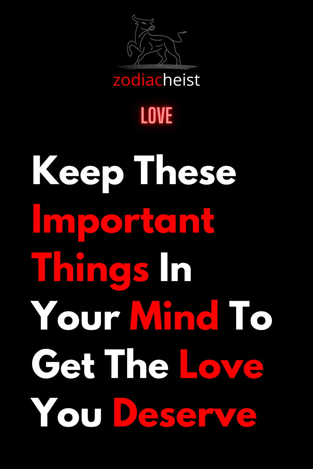 Keep These Important Things In Your Mind To Get The Love You Deserve