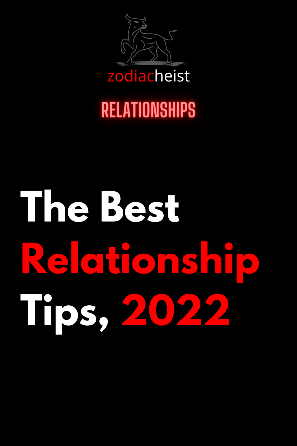 The Best Relationship Tips, 2022