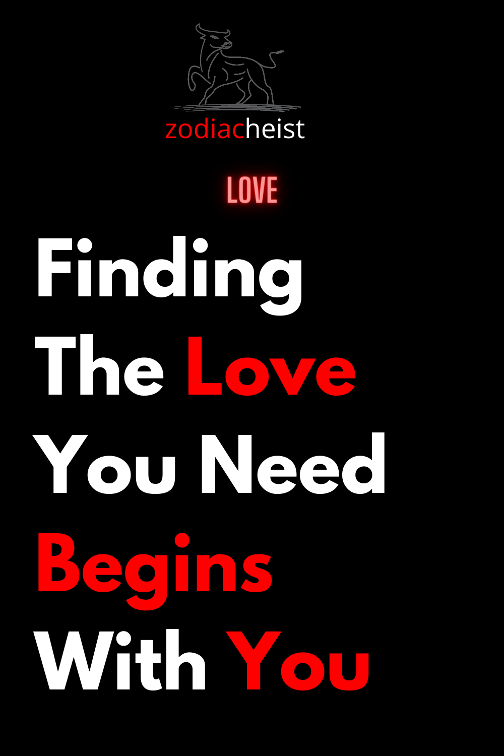 Finding The Love You Need Begins With You