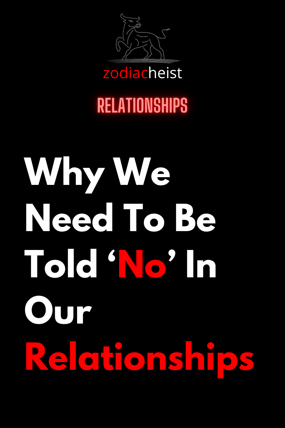 Why We Need To Be Told ‘No’ In Our Relationships