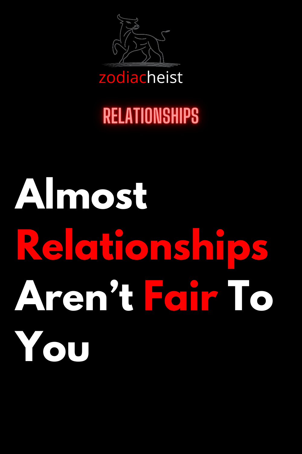 Almost Relationships Aren’t Fair To You