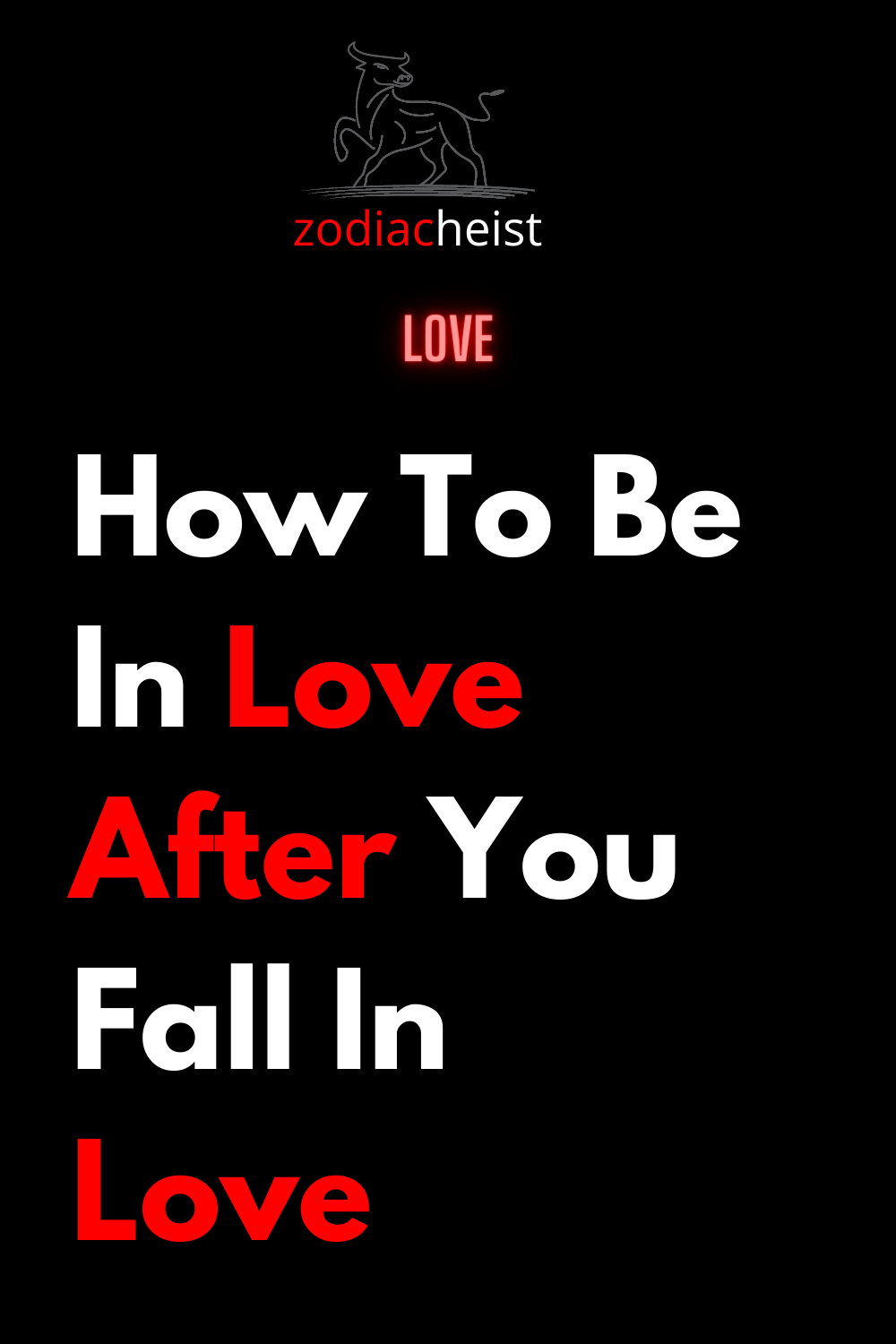 How To Be In Love After You Fall In Love