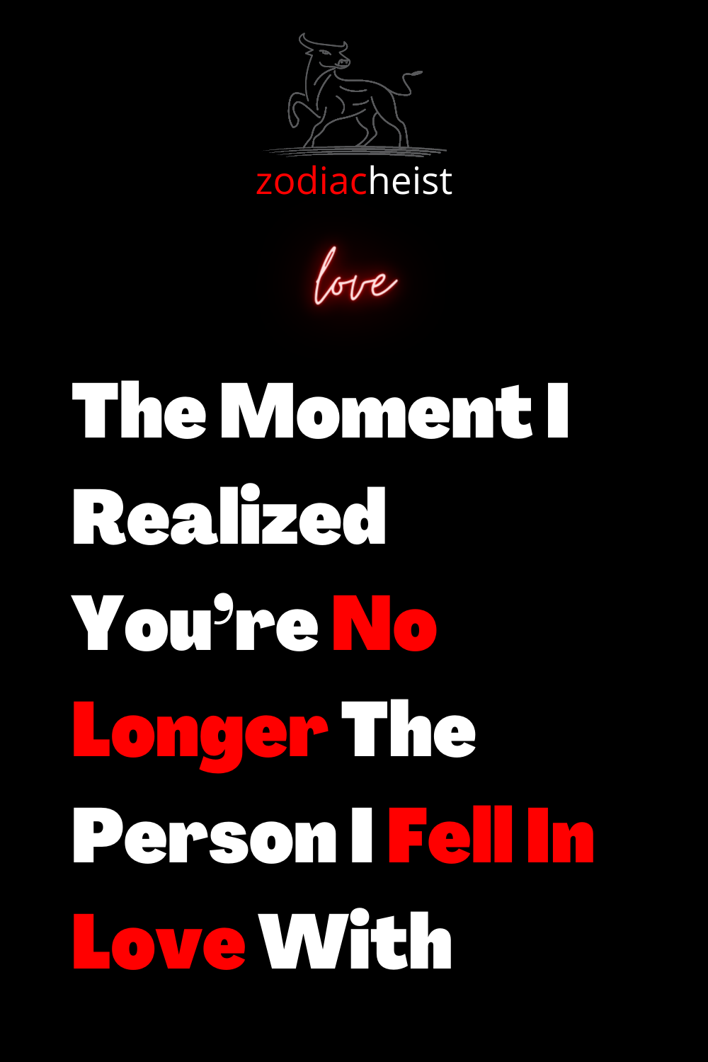 The Moment I Realized You’re No Longer The Person I Fell In Love With