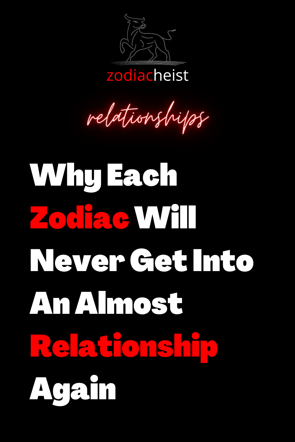 Why Each Zodiac Will Never Get Into An Almost Relationship Again