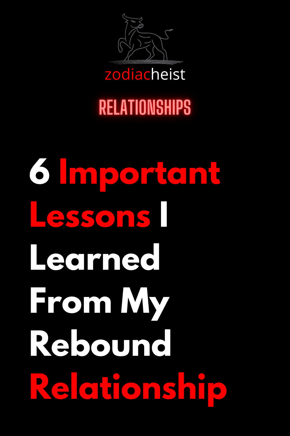 6 Important Lessons I Learned From My Rebound Relationship
