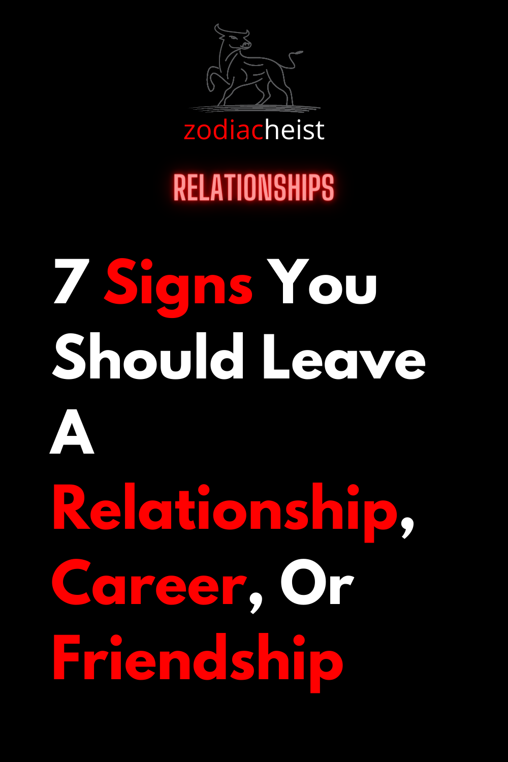 7 Signs You Should Leave A Relationship, Career, Or Friendship