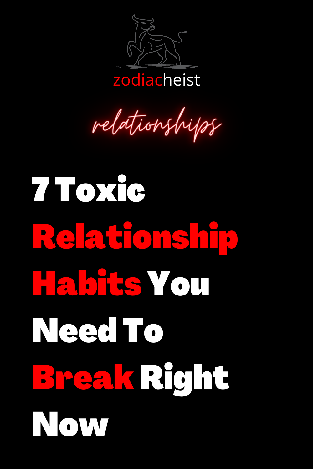 7 Toxic Relationship Habits You Need To Break Right Now