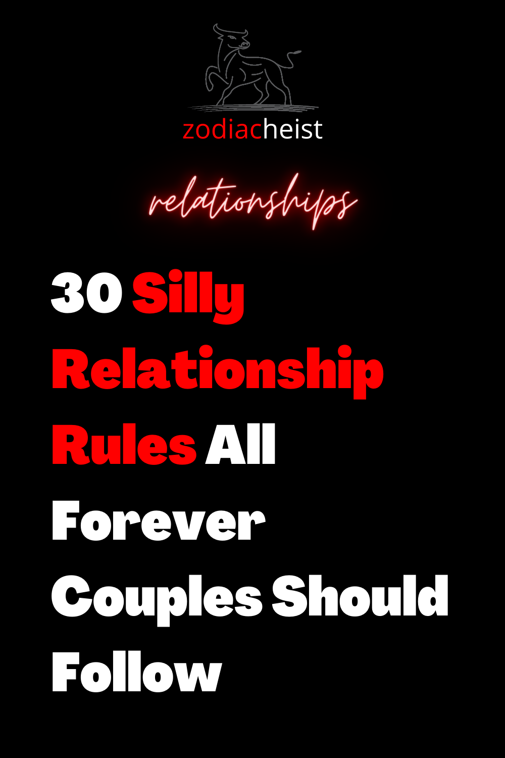 30 Silly Relationship Rules All Forever Couples Should Follow