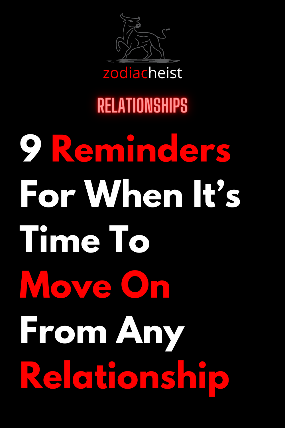 9 Reminders For When It’s Time To Move On From Any Relationship