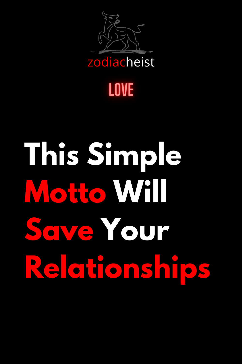 This Simple Motto Will Save Your Relationships