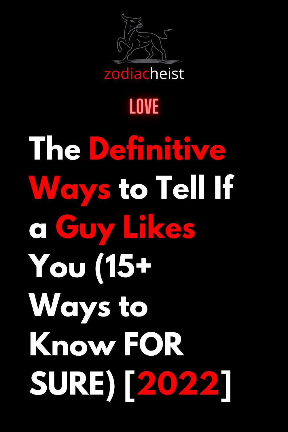The Definitive Ways to Tell If a Guy Likes You (15+ Ways to Know FOR SURE) [2022]
