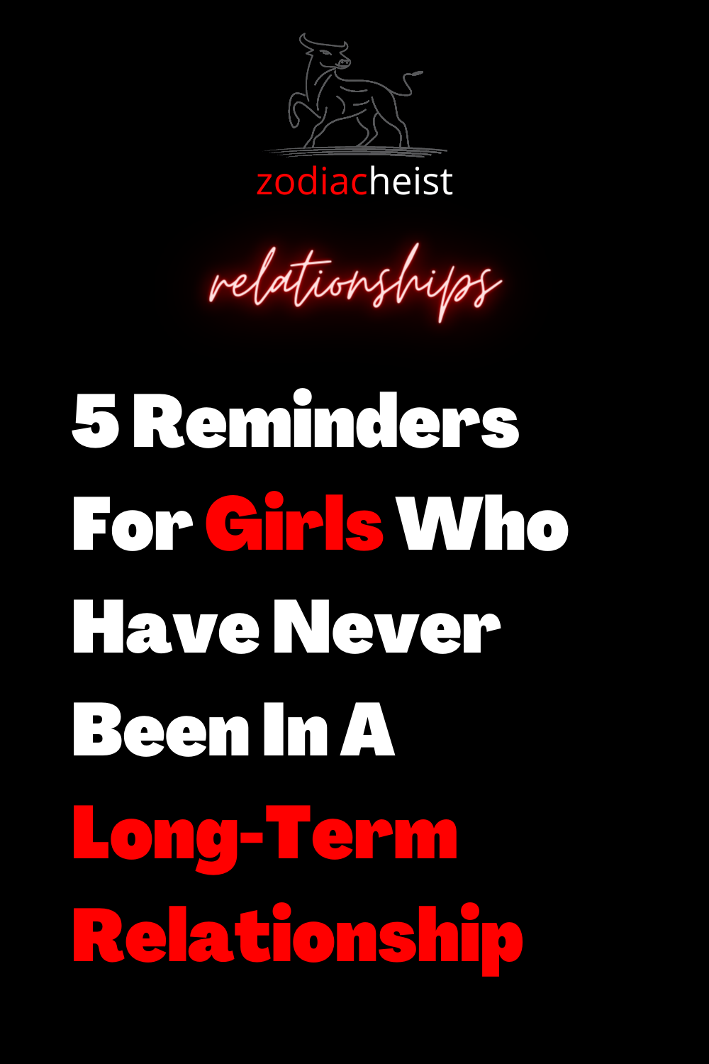 5 Reminders For Girls Who Have Never Been In A Long-Term Relationship