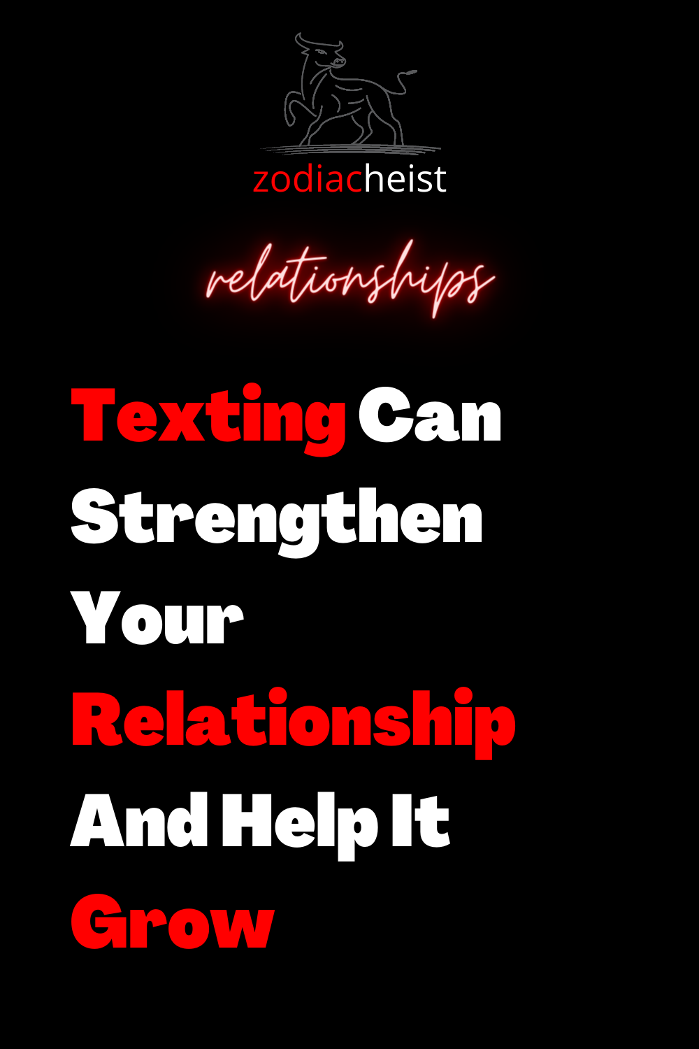 Texting Can Strengthen Your Relationship And Help It Grow