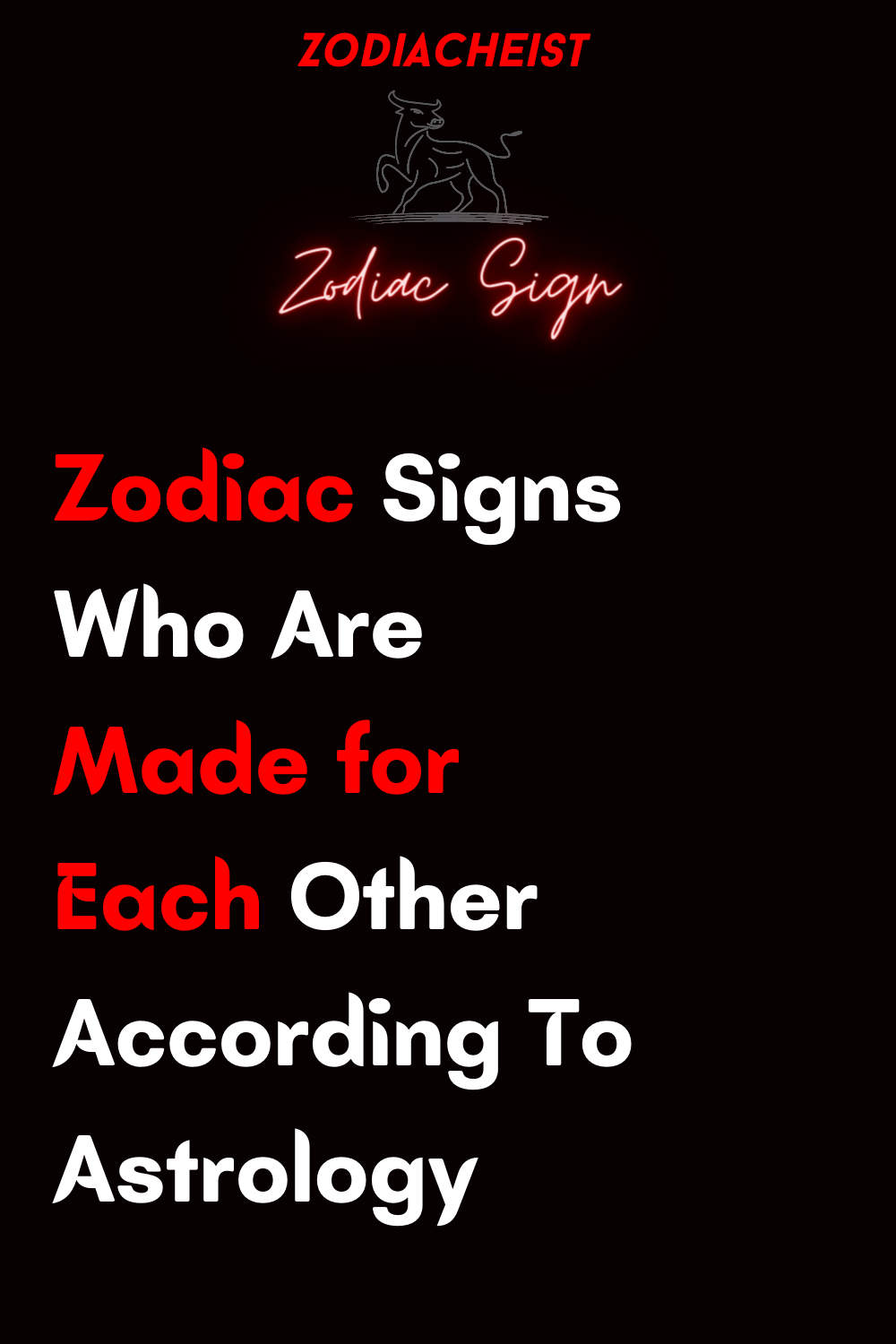 Zodiac Signs Who Are Made for Each Other According To Astrology ...