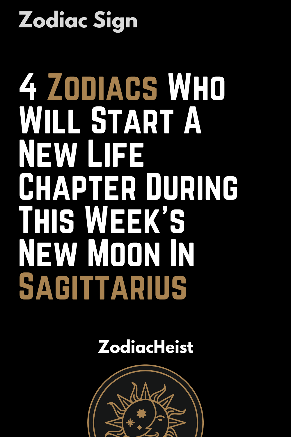 4 Zodiacs Who Will Start A New Life Chapter During This Week’s New Moon ...