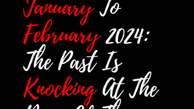 January To February 2024: The Past Is Knocking At The Door Of These Zodiacs
