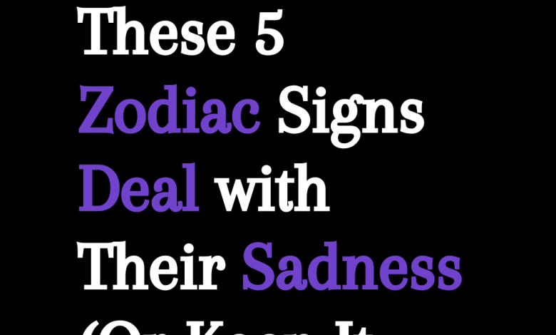 These 5 Zodiac Signs Deal with Their Sadness (Or Keep It Private)