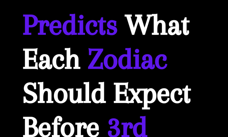 Predicts What Each Zodiac Should Expect Before 3rd February 2024