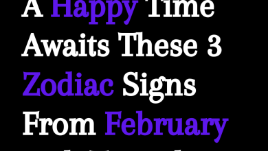 A Happy Time Awaits These 3 Zodiac Signs From February 11th To 18th, 2024