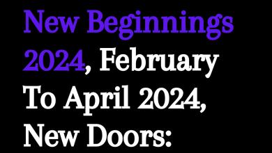 New Beginnings 2024, February To April 2024,New Doors: Lucky Phase For These 4 Zodiacs