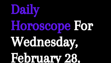 Daily Horoscope For Wednesday, February 28, 2024